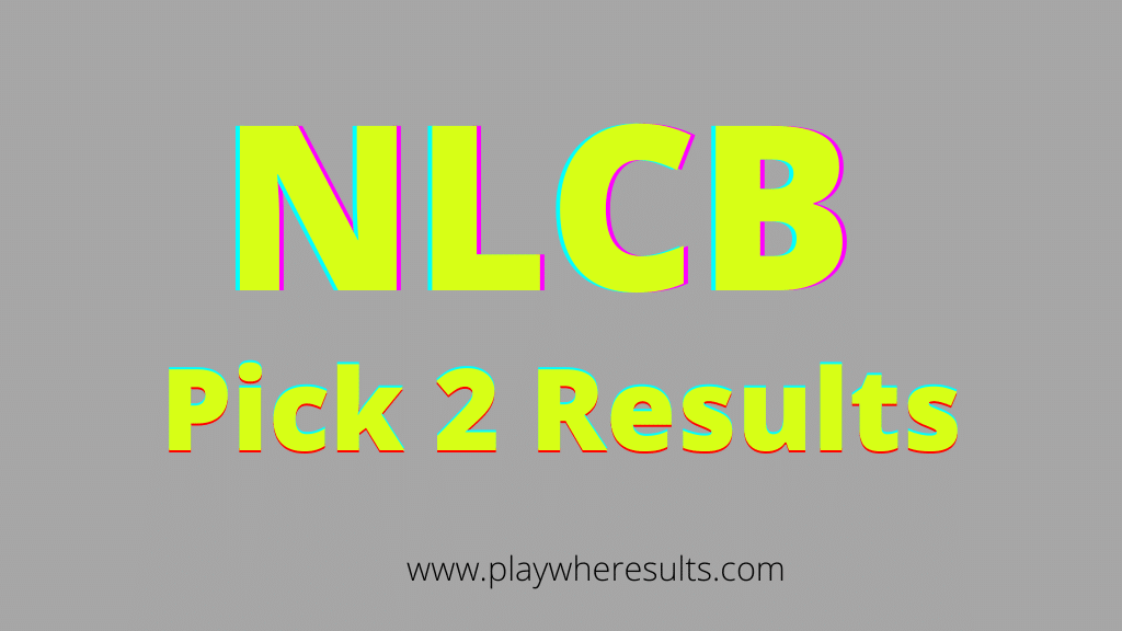 NLCB Pick 2 Results Friday 07 October 2022 - NLCB Play Whe Results ...